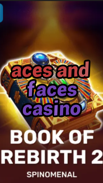 aces and faces casino-trdjkmsxjksdss.com